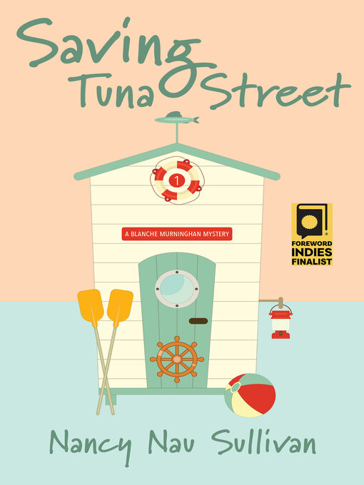 Title details for Saving Tuna Street by Nancy Nau Sullivan - Available